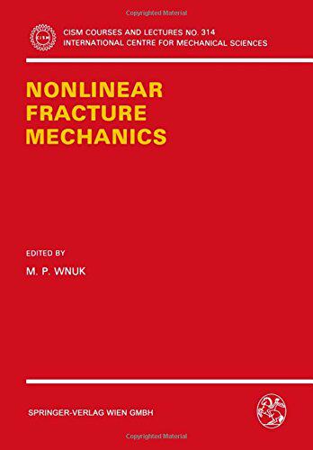 【预订】Nonlinear Fracture Mechanics