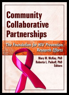 【预售】Community Collaborative Partnerships: The Foundat