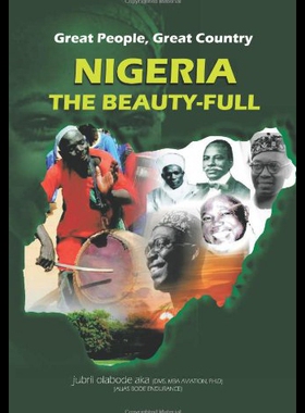 【预售】Great People, Great Country, Nigeria the Beautifu