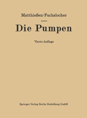 【预订】Die Pumpen: Ein Leitfaden Fur Hohere...