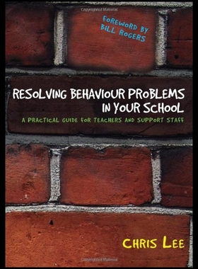 【预售】Resolving Behaviour Problems in Your School: A Pr