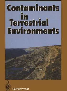 【预订】Contaminants in Terrestrial Environments