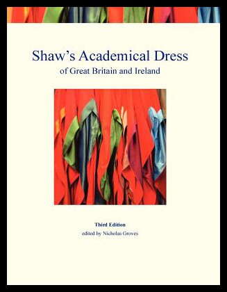 【预售】Shaw's Academical Dress of Great Britain and Irel