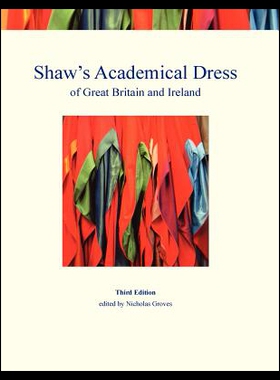 【预售】Shaw's Academical Dress of Great Britain and Irel