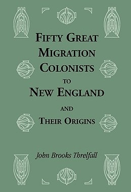 【预售】Fifty Great Migration Colonists to New England...