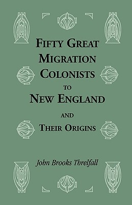【预售】Fifty Great Migration Colonists to New England...