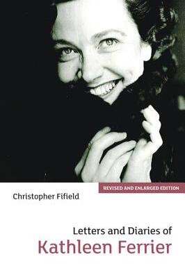 【预售】Letters and Diaries of Kathleen Ferrier
