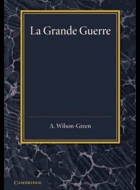 【预售】La Grande Guerre: Recits de Combattants