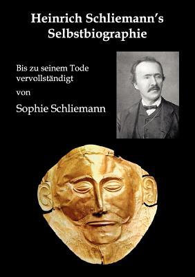 【预售】Heinrich Schliemann's Selbstbiographie