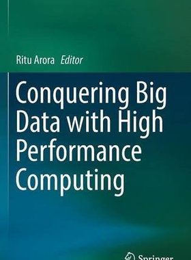 【预订】Conquering Big Data with High Perfor...