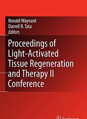 【预订】Proceedings of Light-Activated Tissu...