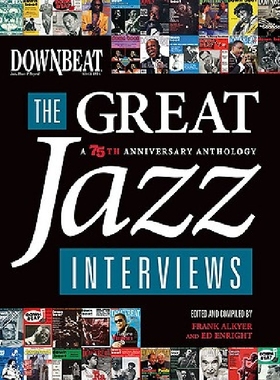 【预订】Downbeat: The Great Jazz Interviews:...