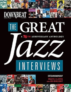 The Downbeat Great Jazz ... Interviews 预订