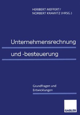 【预售】Unternehmensrechnung Und -Besteuerung: Grundfr...