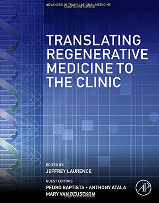 【预订】Translating Regenerative Medicine to...