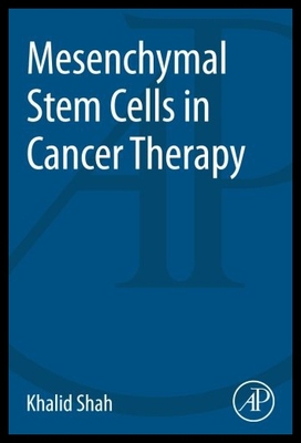 【预售】Mesenchymal Stem Cells in Cancer Therapy