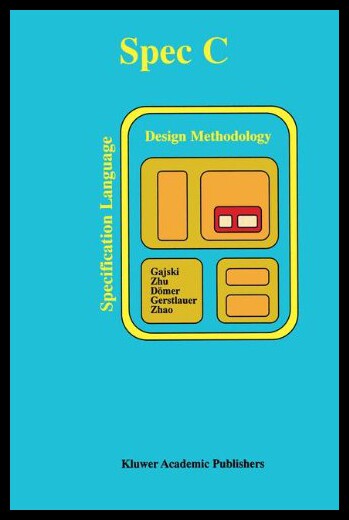 【预售】Specc: Specification Language and Methodology