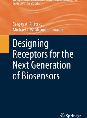 【预订】Designing Receptors for the Next Gen...