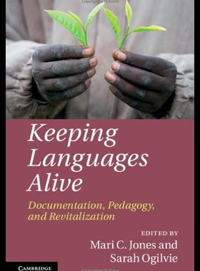 【预售】Keeping Languages Alive: Documentation, Pedagogy