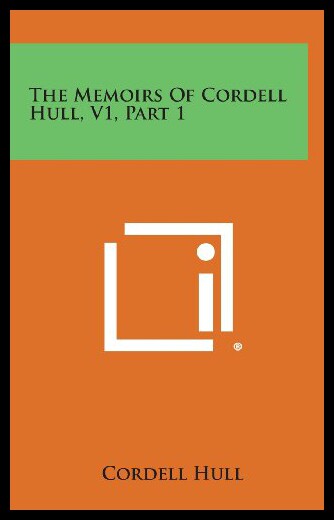 【预售】The Memoirs of Cordell Hull, V1, Part 1