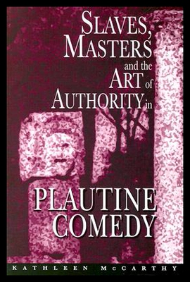 【预售】Slaves, Masters, and the Art of Authority in Plau