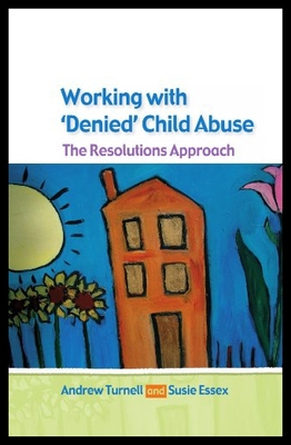 【预售】Working with Denied Child Abuse: The Resolutions