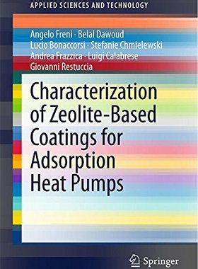 【预订】Characterization of Zeolite-Based Co...