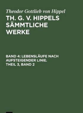【预售】Lebenslaufe Nach Aufsteigender Linie. Theil 3,...