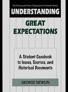 【预售】Understanding Great Expectations: A Student Cas