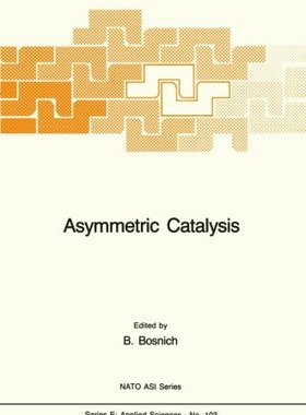【预订】Asymmetric Catalysis