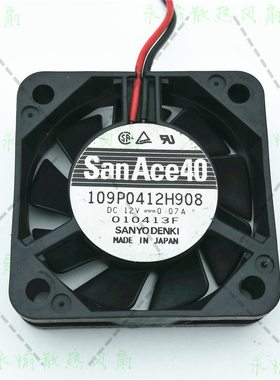 原装三洋San Ace40 109P0412H908 12V 0.07A 4010 2线散热风扇4CM