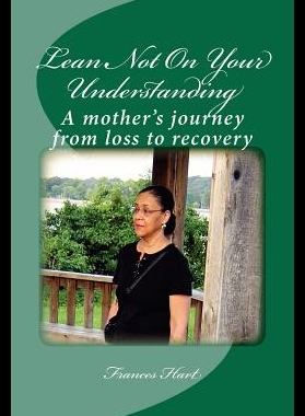 【预售】Lean Not on Your Understanding: A Mother's Journe
