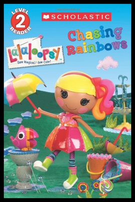 【预售】Scholastic Reader Level 2: Lalaloopsy: Chasing Ra