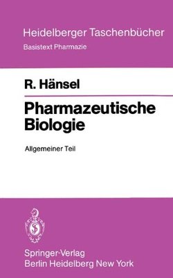 【预订】Pharmazeutische Biologie: Allgemeiner Teil