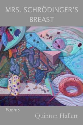 【预售】Mrs. Schrodinger's Breast: Poems