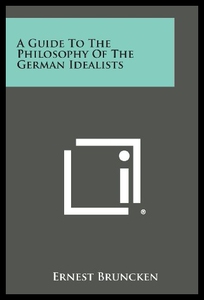 【预售】A Guide to the Philosophy of the German Idealists