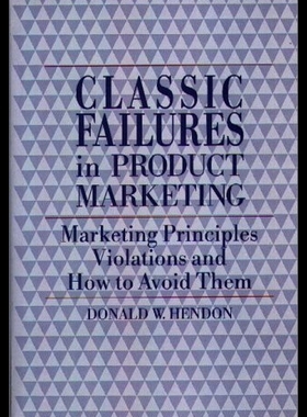 【预售】Classic Failures in Product Marketing: Marketing