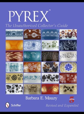 【预售】Pyrex: The Unauthorized Collector's Guide