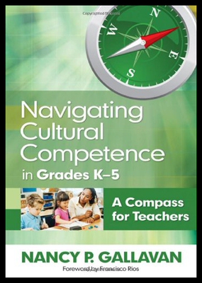 【预售】Navigating Cultural Competence in Grades K 5: A C