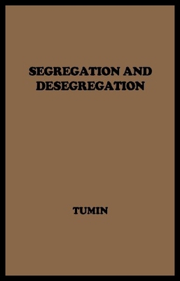 【预售】Segregation and Desegregation: A Digest of Recent