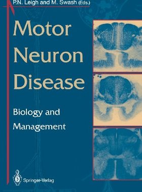 【预售】Motor Neuron Disease: Biology and Management