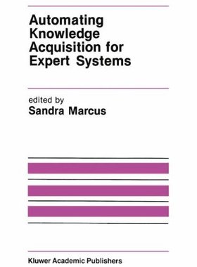 【预售】Automating Knowledge Acquisition for Expert Systems