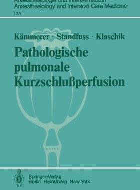 【预订】Pathologische Pulmonale Kurzschlussp...