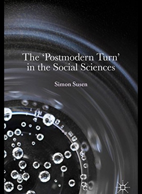 【预售】The 'Postmodern Turn' in the Social Scienc...