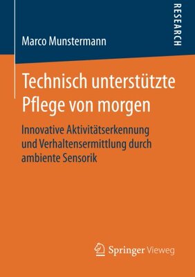 【预订】Technisch Unterstutzte Pflege Von Mo...