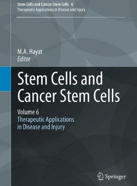 【预订】Stem Cells and Cancer Stem Cells, Volume 6