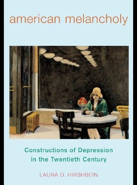 【预售】American Melancholy: Constructions of Depression