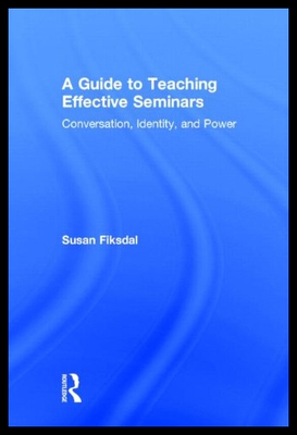 【预售】A Guide to Teaching Effective Seminars: Conversat