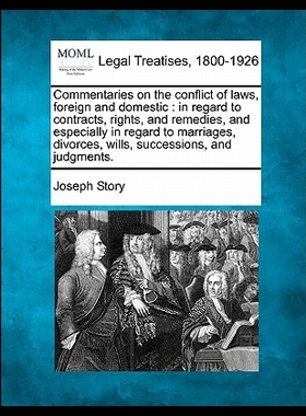 【预售】Commentaries on the Conflict of Laws,