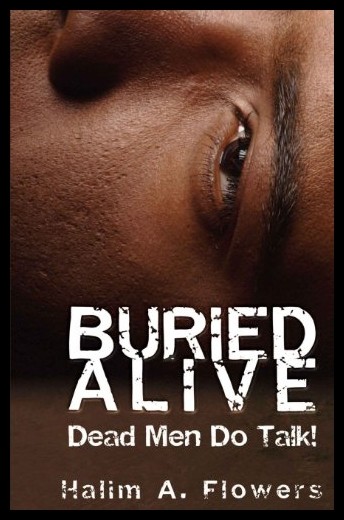 【预售】buried alive: dead men do talk!